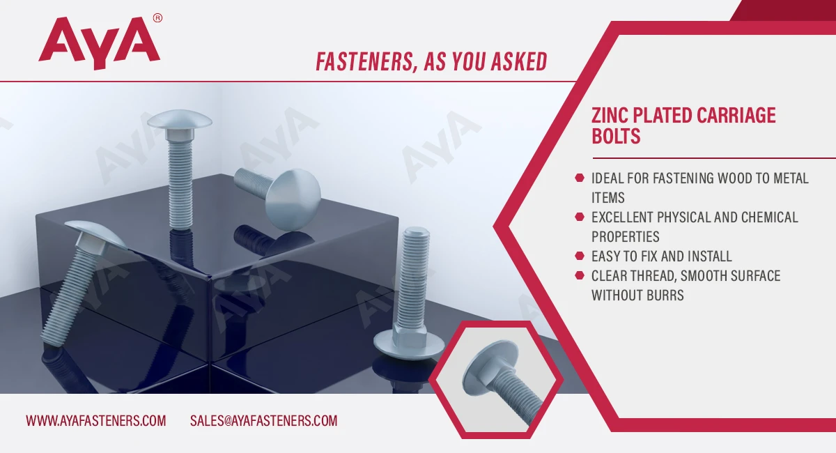 Zinc Plated Carriage Bolts advantage